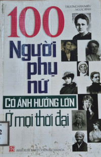 Image of 100 người phụ nữ có ảnh hưởng lớn ở mọi thời đại