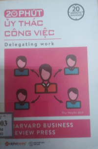 Image of 20 phút ủy thác công việc