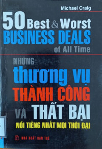 Image of Bài học từ những thương vụ xuất sắc và thất bại nhất của mọi thời đại