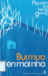 Image of Bụi mưa trên mái nhà