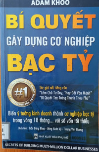 Image of Bí quyết gây dựng cơ nghiệp bạc tỷ: Biến ý tưởng kinh doanh thành cơ nghiệp bạc tỷ trong vòng 18 tháng…với số vốn tối thiểu