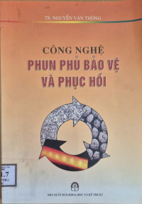 Image of Công nghệ phun phủ bảo vệ và phục hồi