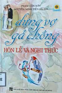 Image of Dựng vở gả chồng - Hôn lễ và nghi thức