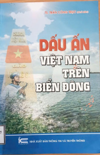Image of DẤU ẤN VIỆT NAM TRÊN BIỂN ĐÔNG