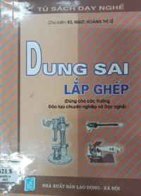 Image of Dung sai lắp ghép (dùng cho chuyên nghiệp và dạy nghề)