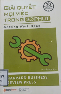 Image of Giải quyết mọi việc trong 20 Phút