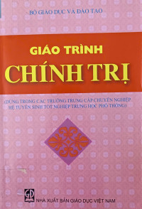 Image of Giáo trình Chính trị (dùng cho hệ TCCN)