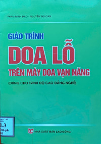 Image of Giáo trình Doa lỗ trên máy doa vạn năng (CĐN)