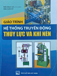 Image of Giáo trình Hệ thống truyền động thủy lực và khí nén