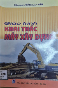 Image of Giáo trình khai thác máy xây dựng