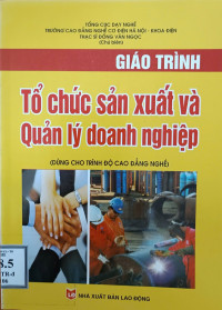 Image of Giáo trình Tổ chức sản xuất và Quản lý doanh nghiệp (CĐN)