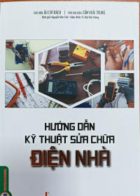 Image of Hướng dẫn kỹ thuật sửa chữa điện nhà