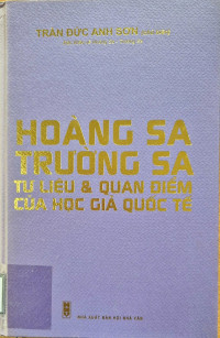 Image of Hoàng Sa Trường Sa tư liệu & quan điểm của học giả quốc tế