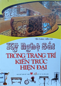 Image of Kỹ nghệ sắt trong trang trí kiến trúc hiện đại