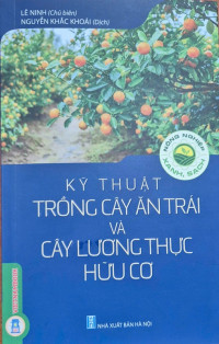 Image of Kỹ thuật trồng cây ăn trái và cây lương thực hữu cơ