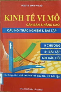 Image of Kinh tế vi mô căn bản và nâng cao - Câu hỏi trắc nghiệm - bài tập