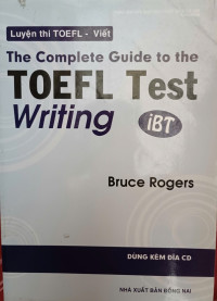 Image of Luyện thi TOEFL -Viết: The Complete Guide to the TOEFL Test IBT - Writing