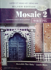 Image of Mosaic 2 Writing: Academic essay development - Luyện kỹ năng viết tiếng Anh
