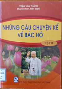 Image of Những câu chuyện kể về Bác Hồ Tập II