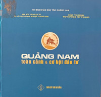 Image of Quảng Nam - Toàn cảnh và cơ hội đầu tư