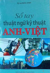 Image of Sổ tay thuật ngữ kỹ thuật Anh - Việt