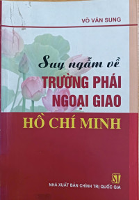 Image of Suy ngẫm về trường phái ngoại giao Hồ Chí Minh