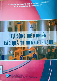 Image of Tự động điều khiển các quá trình nhiệt - lạnh