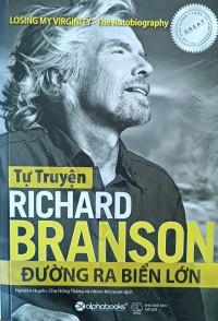 Image of Tự truyện Richard Branson - Đường ra biển lớn