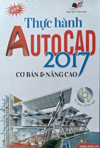 Image of Thực hành Autocad 2017 - Cơ bản & Nâng cao (kèm CD bài tập)