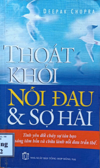 Image of Thoát khỏi nỗi đau và sợ hãi