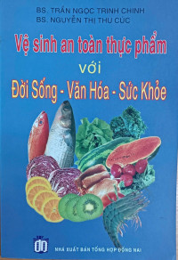 Image of Vệ sinh an toàn thực phẩm với Đời sống - Văn hóa - Sức khỏe
